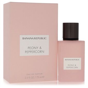 Banana Republic Peony & Peppercorn by Banana Republic - Eau De Parfum Spray 75 ml - for women