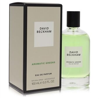 David Beckham Aromatic Greens by David Beckham - Eau De Parfum Spray (Unisex) 100 ml - for men