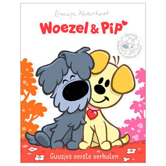 Woezel &amp; Pip Guusje&#39;s first stories